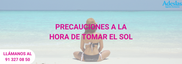 precaución tomar el sol