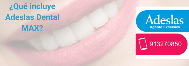 Adeslas Dental MAX